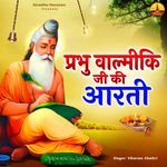 Prabhu Valmiki Ji Ki Aarti