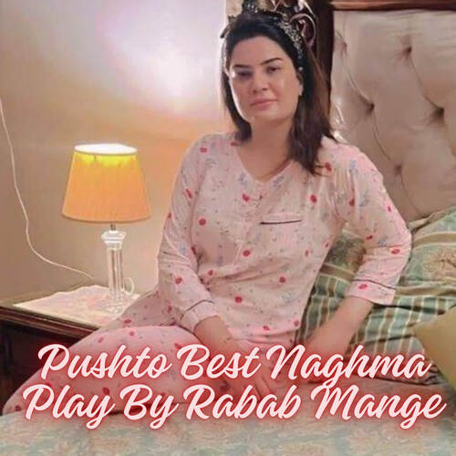 Pushto Best Naghma Play By Rabab Mange