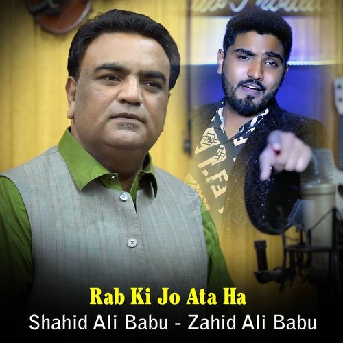 Rab Ki Jo Ata Ha