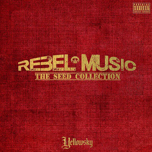 Rebel Music: The Seed Collection