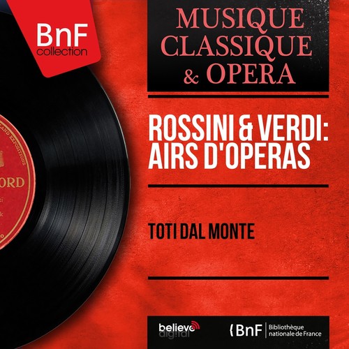 Rossini &amp; Verdi: Airs d&#039;opéras (Mono Version)_poster_image