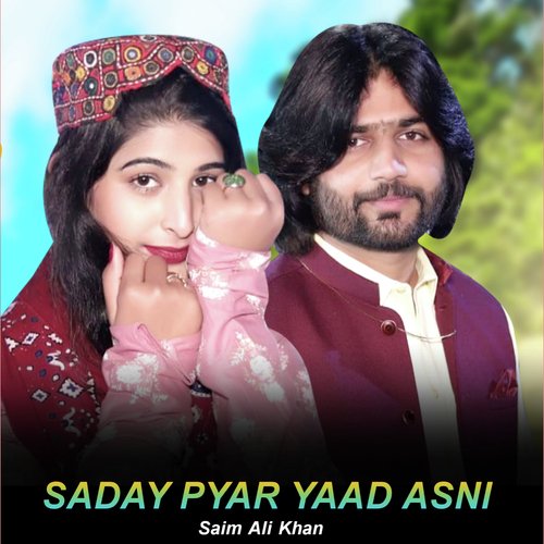 Saday Pyar Yaad Asni