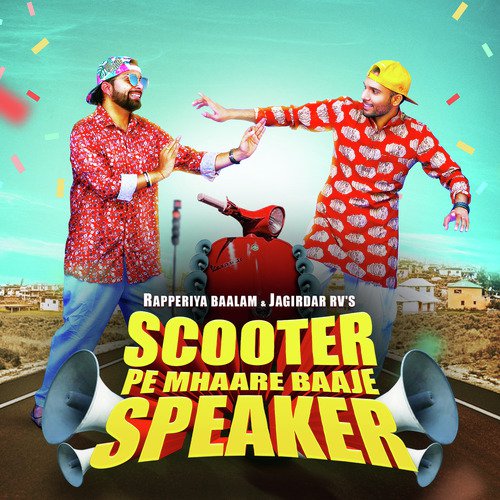Scooter Pe Mhaare Baaje Speaker