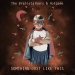 Something Just Like This