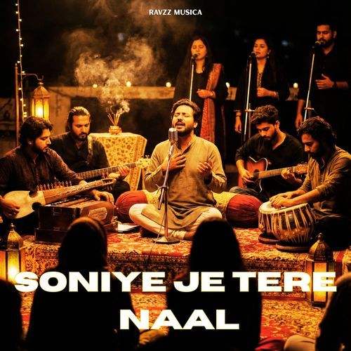 Soniye Je Tere Naal
