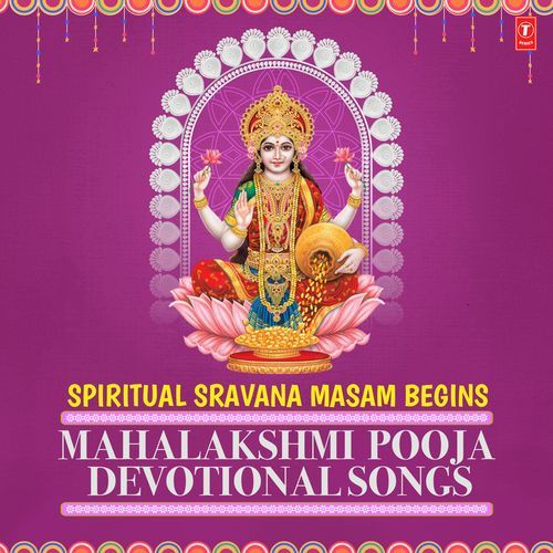 Ashtalakshmi Kavacham (From "Sri Mahalakshmi Divya Gaanam")