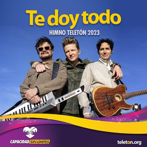 Te doy todo (Himno Teletón 2023) (Live)