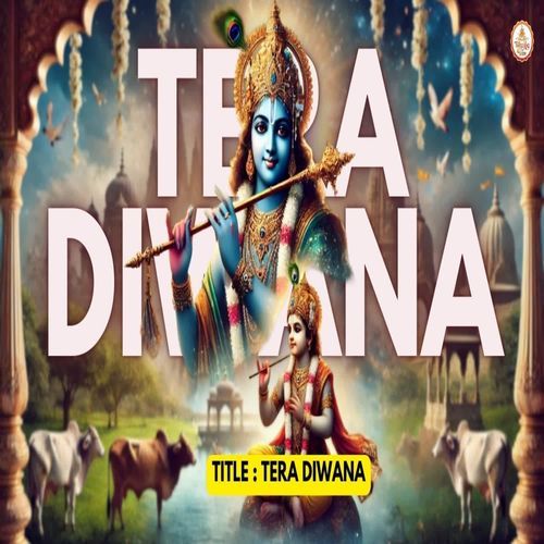 Tera Diwana