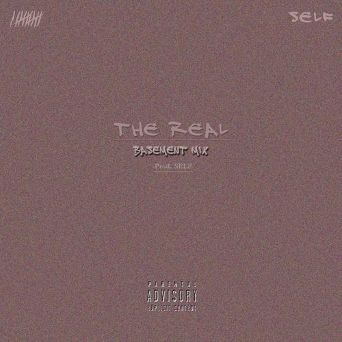 The Real (feat. SELF) - Single