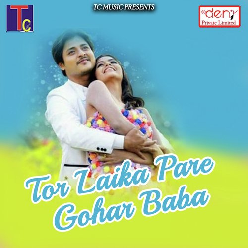 Tor Laika Pare Gohar Baba_poster_image