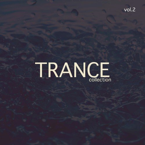 Trance Collection, Vol. 2
