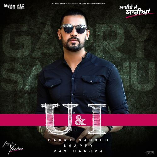 U & I (From "Laiye Je Yaarian" Soundtrack)