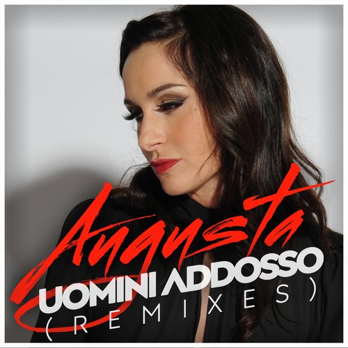 Uomini addosso (Remixes)