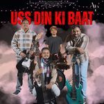 Uss Din Ki Baat
