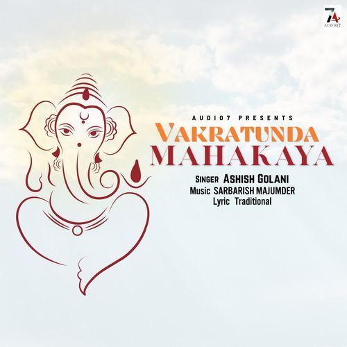 Vakratunda Mahakaya
