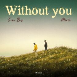 Without You-GiQiWitvVGI