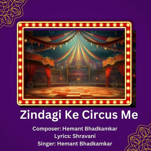 Zindagi Ke Circus Me