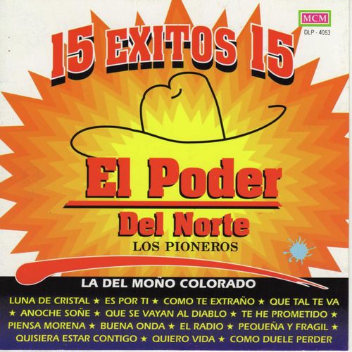 15 Exitos del Poder del Norte