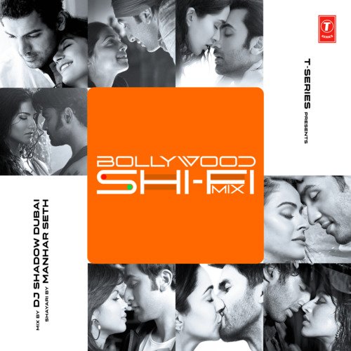 Saajna Shi-Fi Mix(Remix By Dj Shadow Dubai)