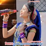 Daaru Peebo Chhod Balam Ladies Rasiya