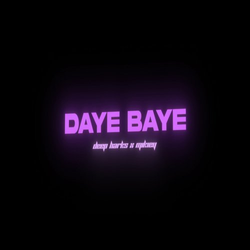 Daye Baye