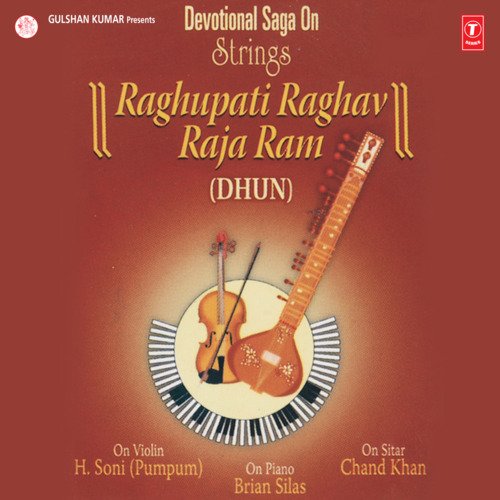 Devotional Saga On Strings-Raghupati Raghav Raja Ram