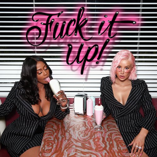 Fuck It Up