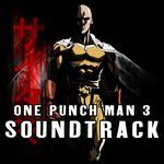 Get No Satisfied(Season 3 Opening from"On Punch Man") (EPIC VERSION)