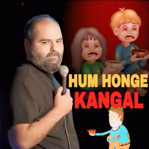 Hum Honge Kangaal