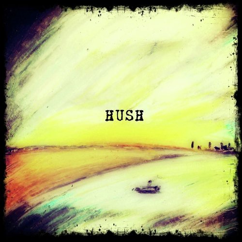 Hush