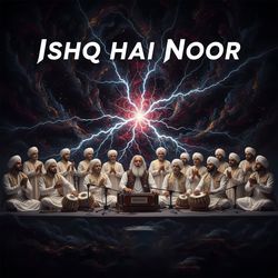 Ishq Hai Noor