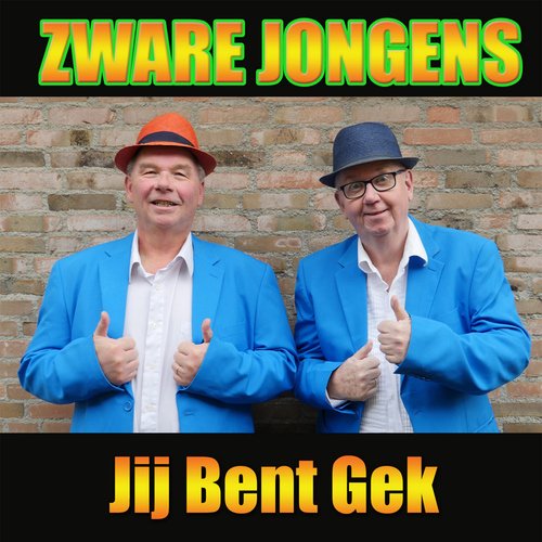 Jij Bent Gek