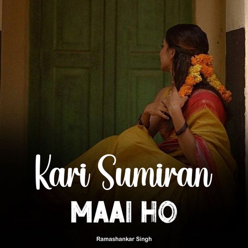 Kari Sumiran Maai Ho