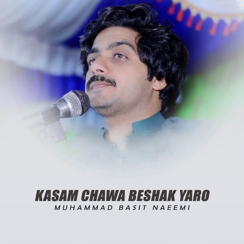 Kasam Chawa Beshak Yaro