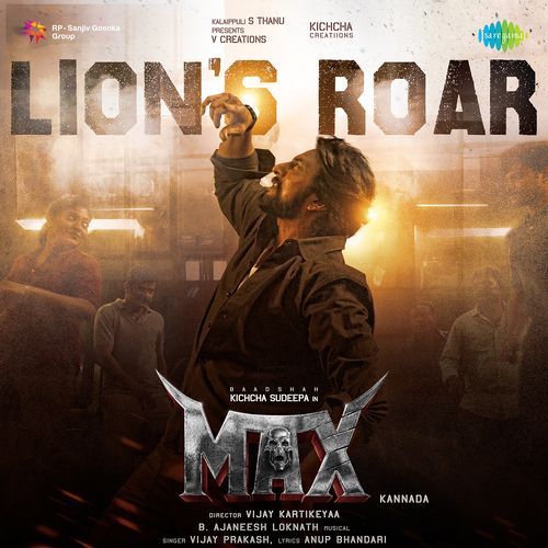 Lion's Roar (From "Max") (Kannada)