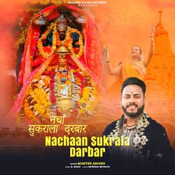 Nachaan Sukrala Darbar-AzgBBToDAVY