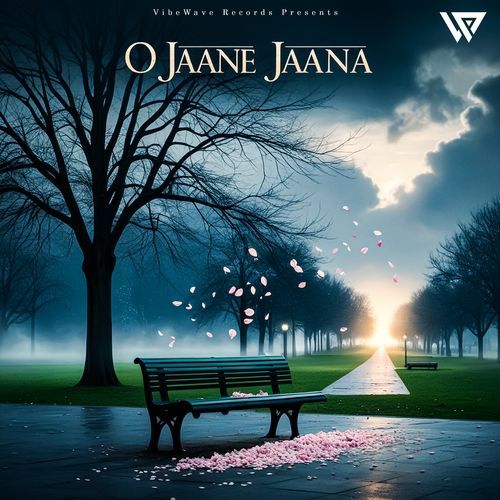 O Jaane Jaana