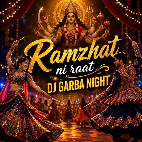 Ramzhat ni Raat DJ garba night