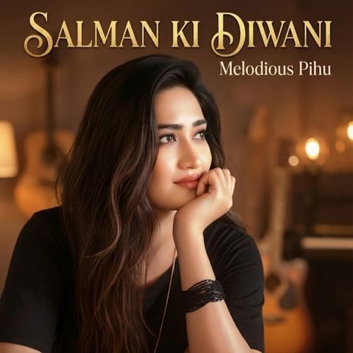 Salman Ki Diwani
