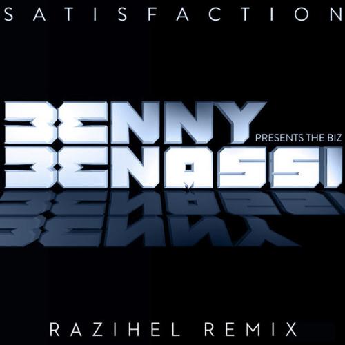 Satisfaction (Razihel Remix) cover art