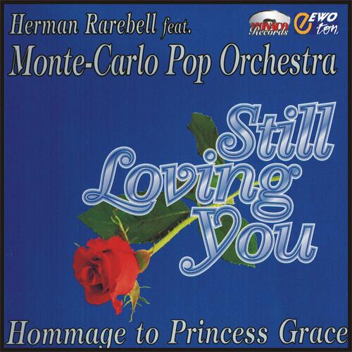 Still Loving You (feat. Monte-Carlo Pop Orchestra)
