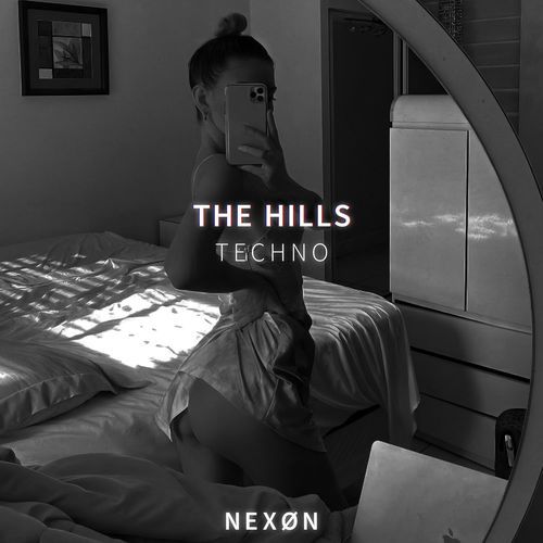 THE HILLS (TECHNO) (SLOWED)