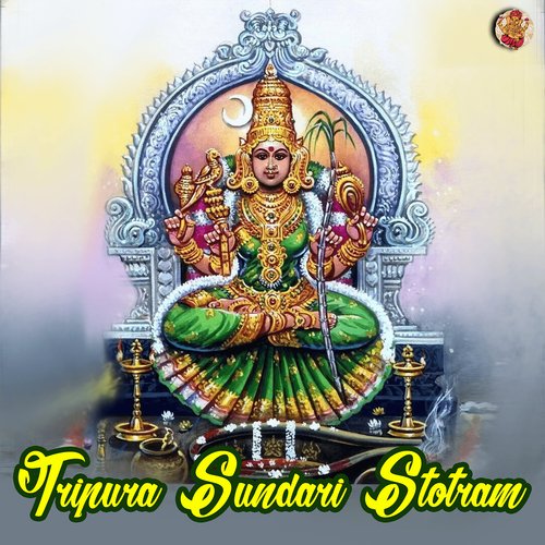 Tripura Sundari Stotram