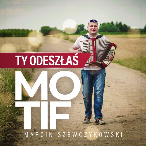 Ty Odeszłaś (Radio Edit) cover art