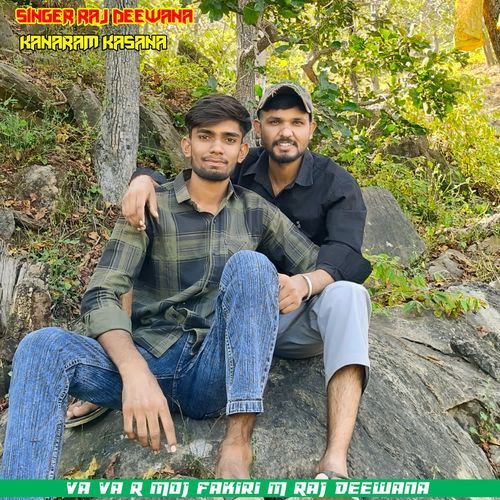 Va Va R Moj Fakiri M Raj Deewana