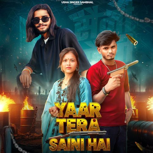 Yaar Tera Saini Hai