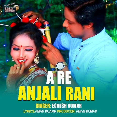 A Re Anjali Rani_poster_image