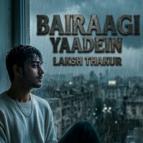 BAIRAAGI YAADEIN