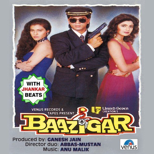 Baazigar - With Jhankar Beats