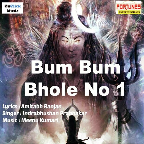 Bum Bum Bhole No.1 (Lord Shiva Songs)